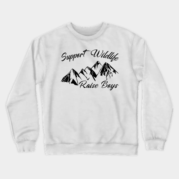 Support Wildlife Raise Boys Crewneck Sweatshirt by irenelopezz